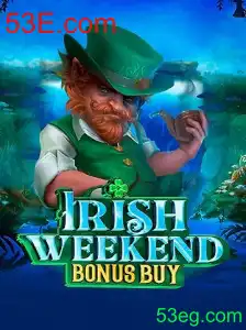 Conheça o Jogo: IrishWeekendBonusBuy e a Experiência 53E.com